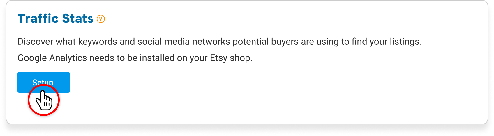 Image 1: If you haven’t set up Traffic Stats yet, you can click the setup button on your eRank dashboard.