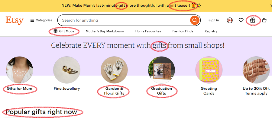 Taken May 7, 2024, a screenshot of Canada’s Etsy homepage with all the “gift” call to action (CTA) promotions circled.