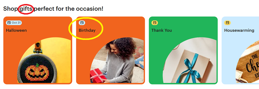 CAPTION. Screenshot taken Sep 2, 2024 of Etsy’s US home page showing a Call to Action promoting birthday gifts.